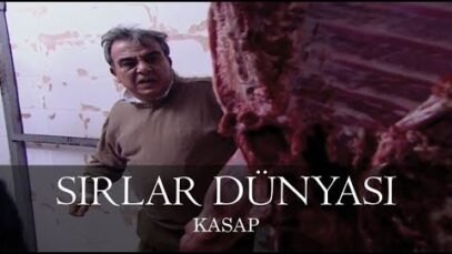 Sırlar Dünyası – KASAP