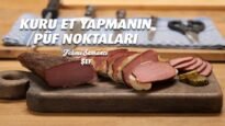 Kuru Et Yapmanın Püf Noktaları